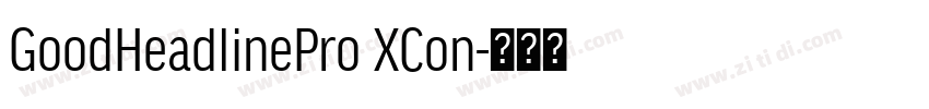 GoodHeadlinePro XCon字体转换